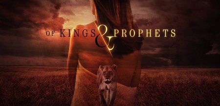 Of Kings And Prophets
